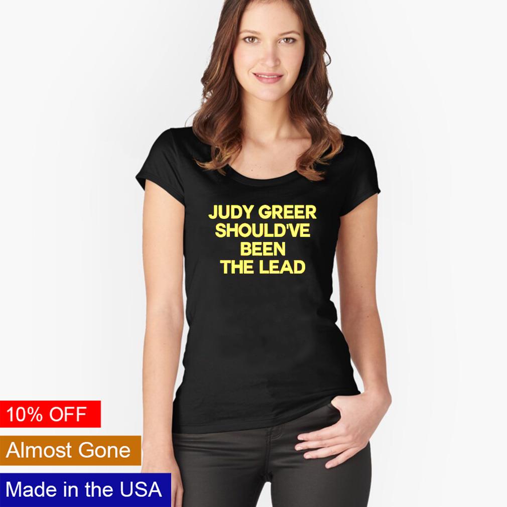 Judy Greer should've been the lead - Adult & Kids T-Shirts, Sweatshirts & Hoodies apparel design preview 3