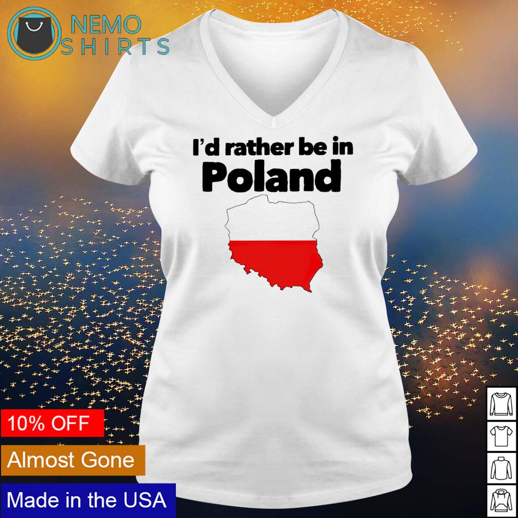 I'd rather be in Poland - Adult & Kids T-Shirts, Sweatshirts & Hoodies apparel design preview 5