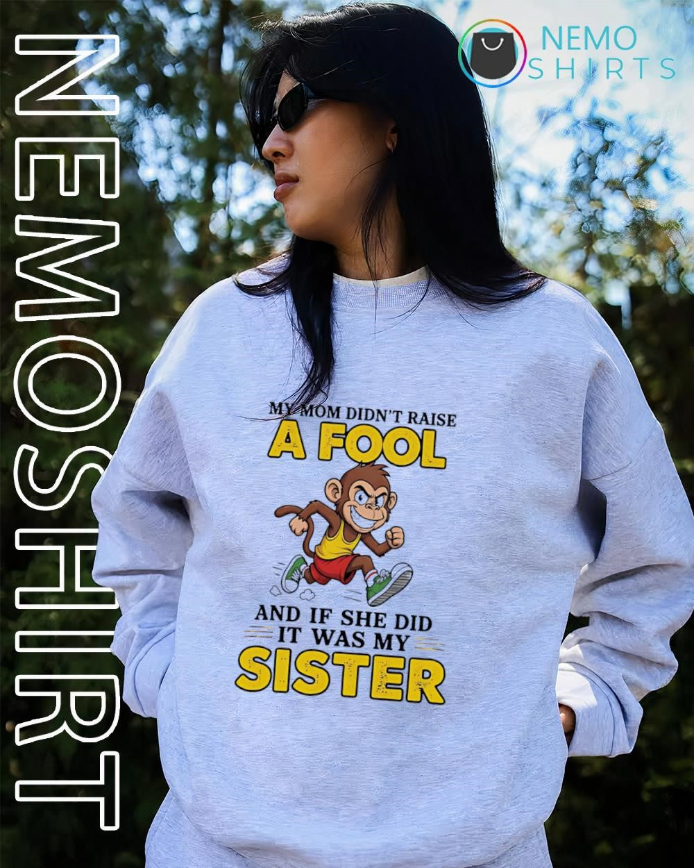 My Mom Didn't Raise a Fool and If She Did It Was - Adult & Kids T-Shirts, Sweatshirts & Hoodies apparel design preview 2