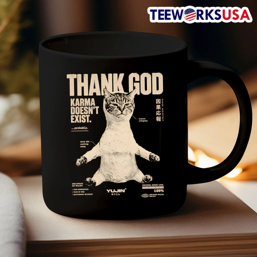 Thank God Karma Doesn't Exist Probably Cat - Adult & Kids T-Shirts, Sweatshirts & Hoodies apparel design preview 3