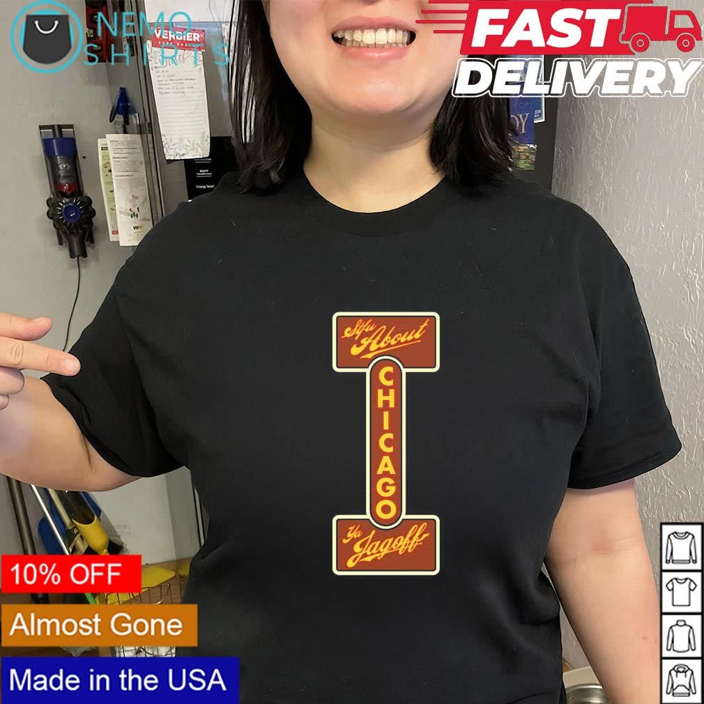 STFU about Chicago ya jagoff - Adult & Kids T-Shirts, Sweatshirts & Hoodies apparel design preview 1