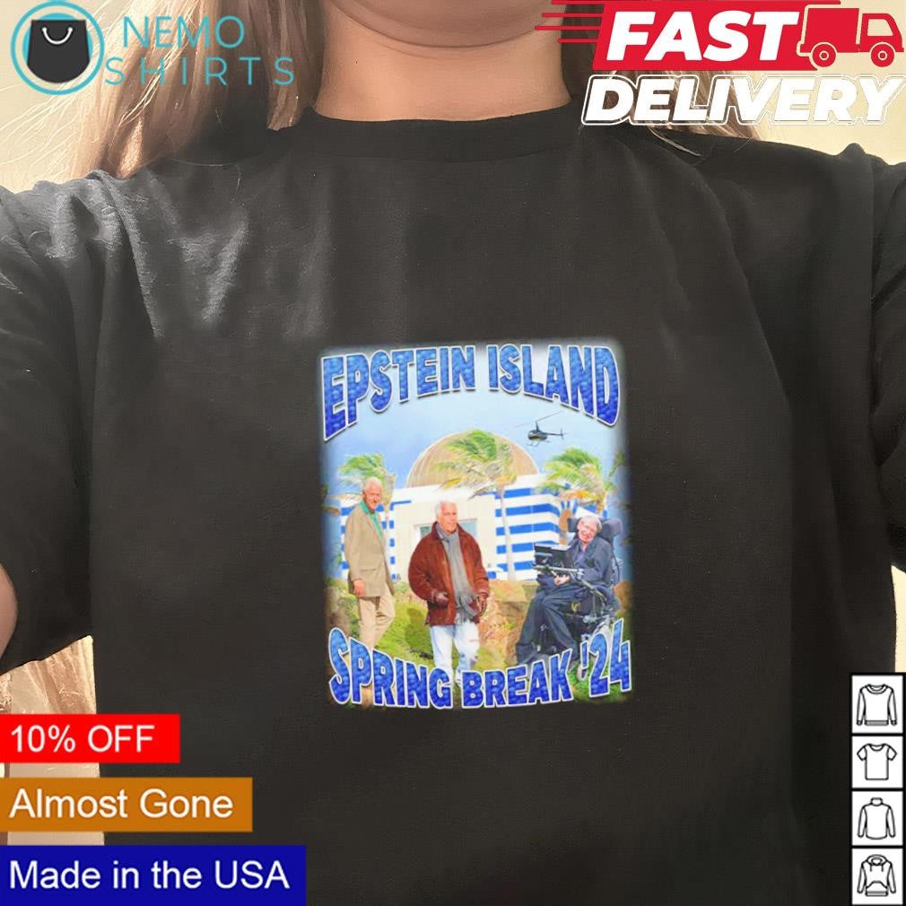 Epstein island spring break '24 - Adult & Kids T-Shirts, Sweatshirts & Hoodies apparel design preview 3