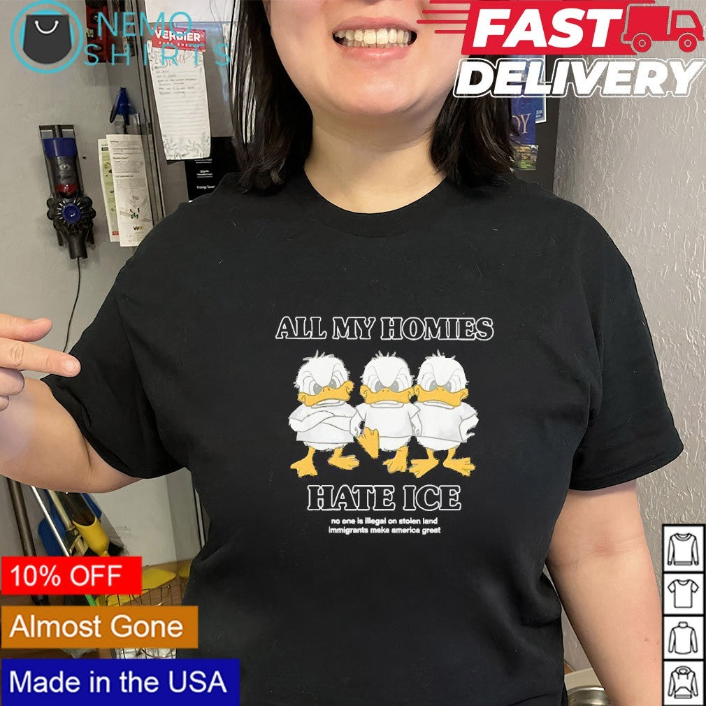 All my homies hate ICE no one is illegal on stolen - Adult & Kids T-Shirts, Sweatshirts & Hoodies apparel design preview 2