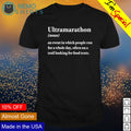 Ultramarathon an event in which people run for a - Adult & Kids T-Shirts, Sweatshirts & Hoodies apparel design preview 1