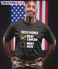 2025 Goals Beat Cancer Meet Juju - Adult & Kids T-Shirts, Sweatshirts & Hoodies apparel design preview 1
