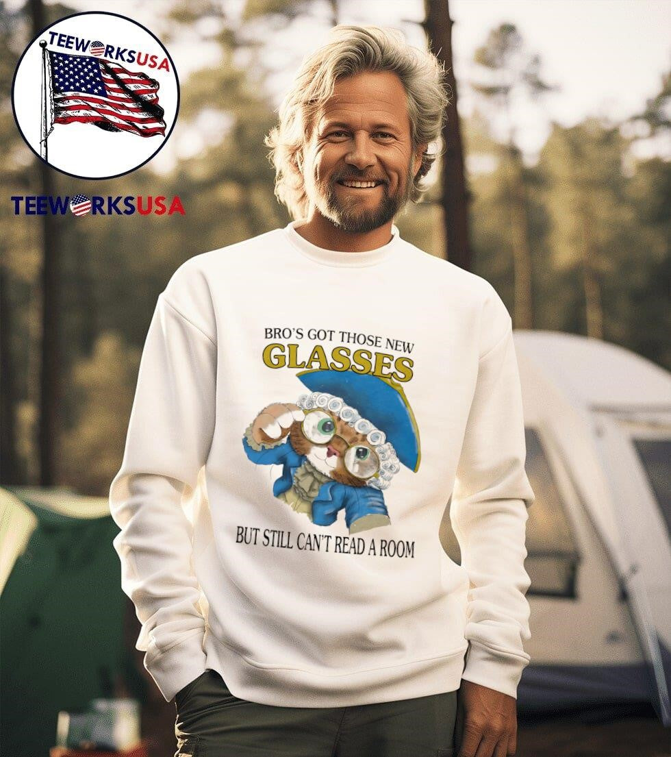 Bro's got those new glasses but still can't read a - Adult & Kids T-Shirts, Sweatshirts & Hoodies apparel design preview 3