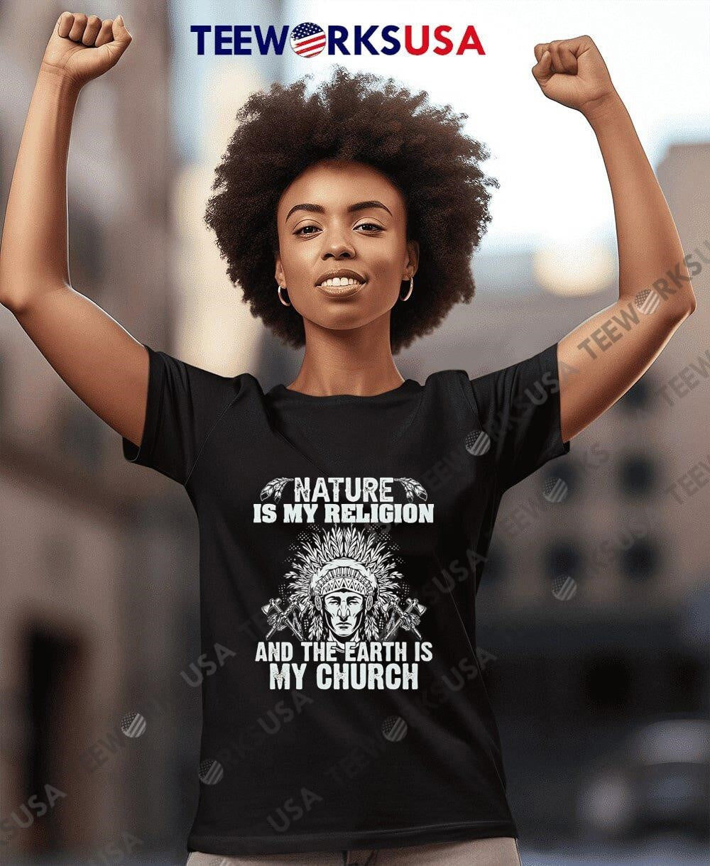 Native American nature is my religion and the earth - Adult & Kids T-Shirts, Sweatshirts & Hoodies apparel design preview 7
