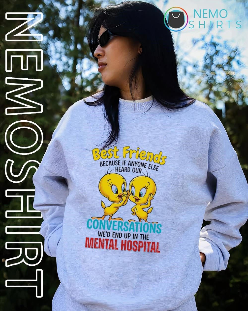 Tweety Bird Best Friends If Anyone Else Heard Our - Adult & Kids T-Shirts, Sweatshirts & Hoodies apparel design preview 2
