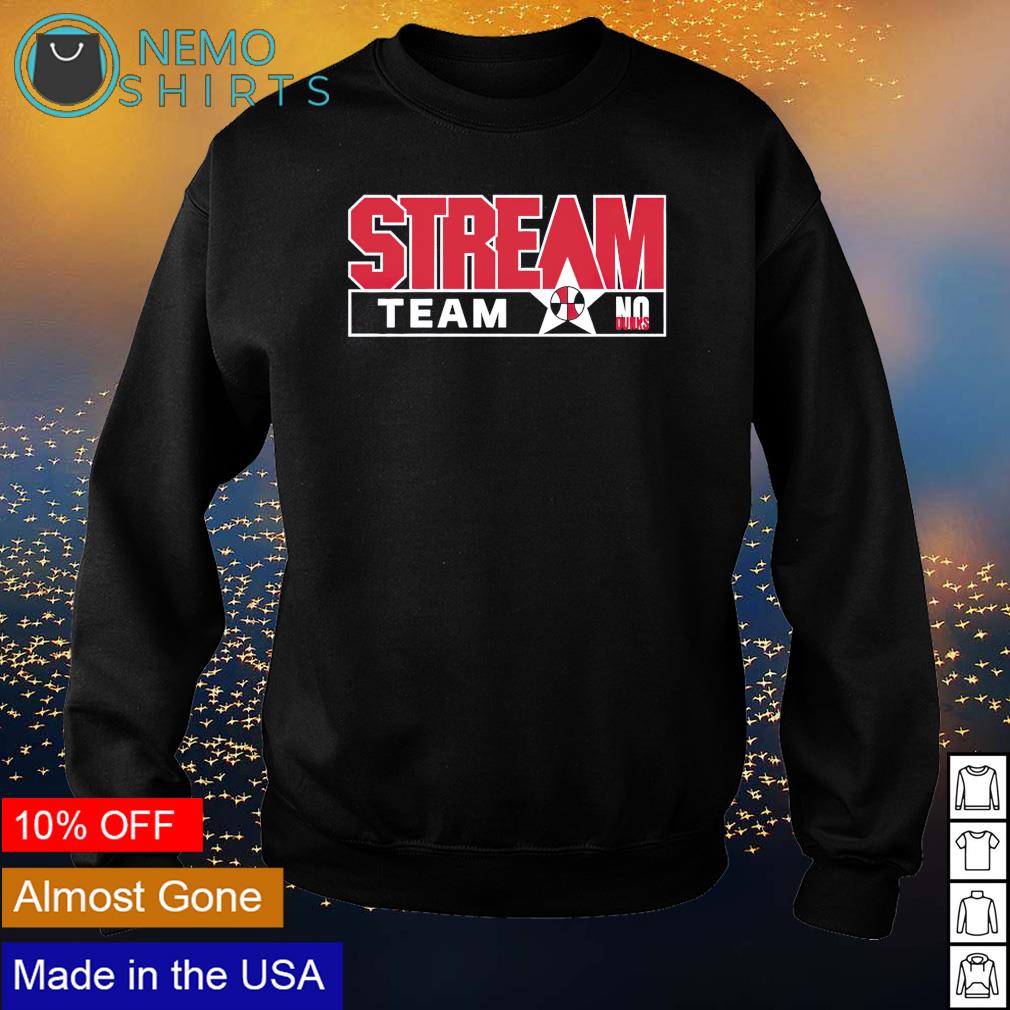 Stream team no dunks - Adult & Kids T-Shirts, Sweatshirts & Hoodies apparel design preview 4