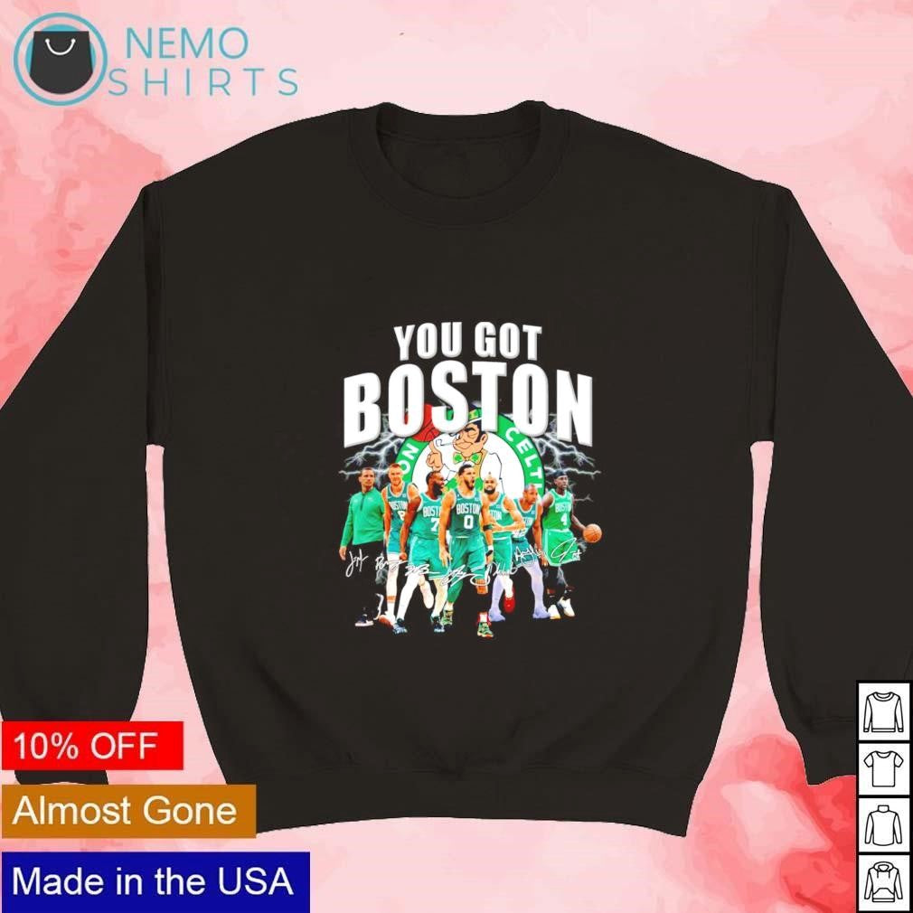 You got Boston Celtics men's basketball team - Adult & Kids T-Shirts, Sweatshirts & Hoodies apparel design preview 4