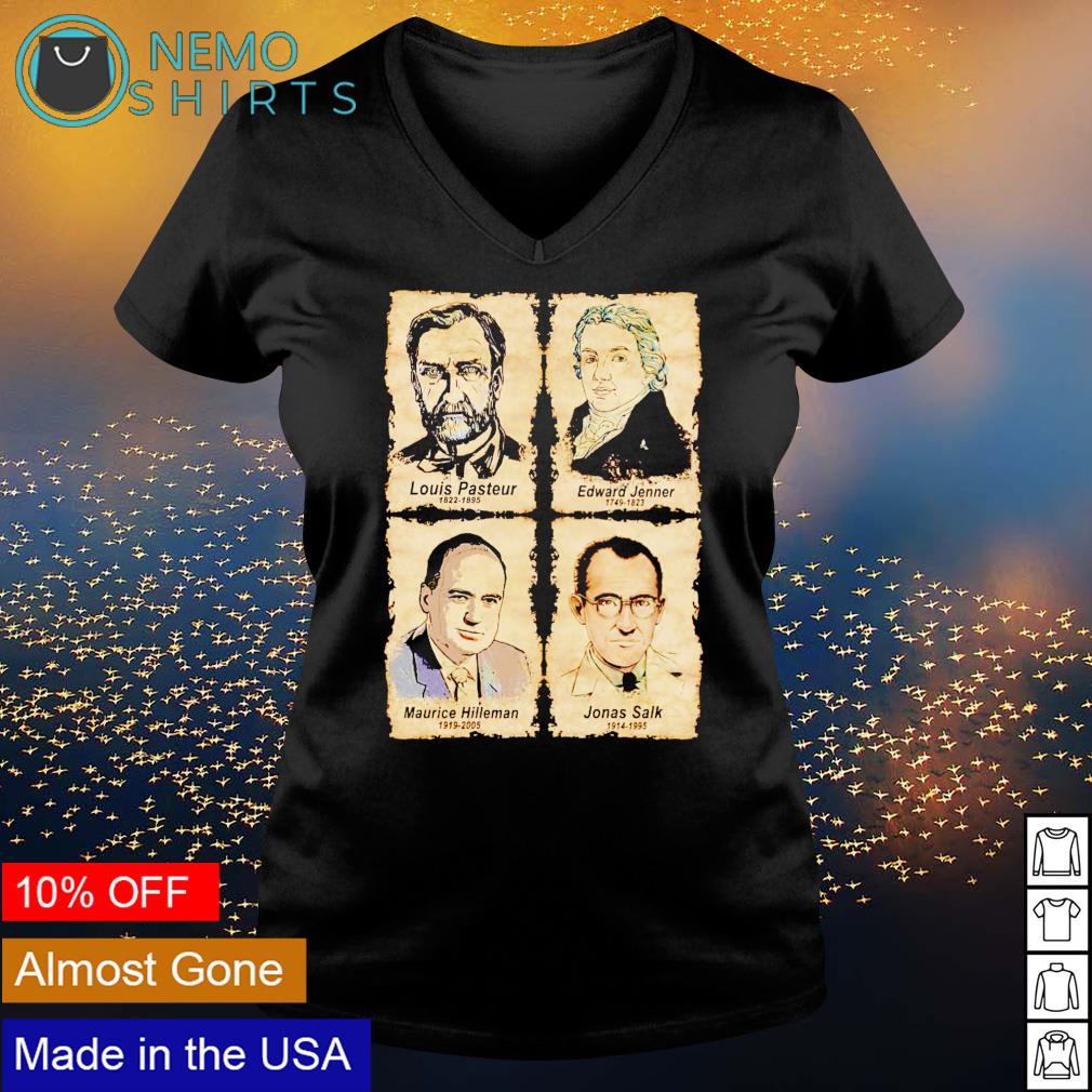 Louis Pasteur Edward Jenner Maurice Hilleman Jonas - Adult & Kids T-Shirts, Sweatshirts & Hoodies apparel design preview 5