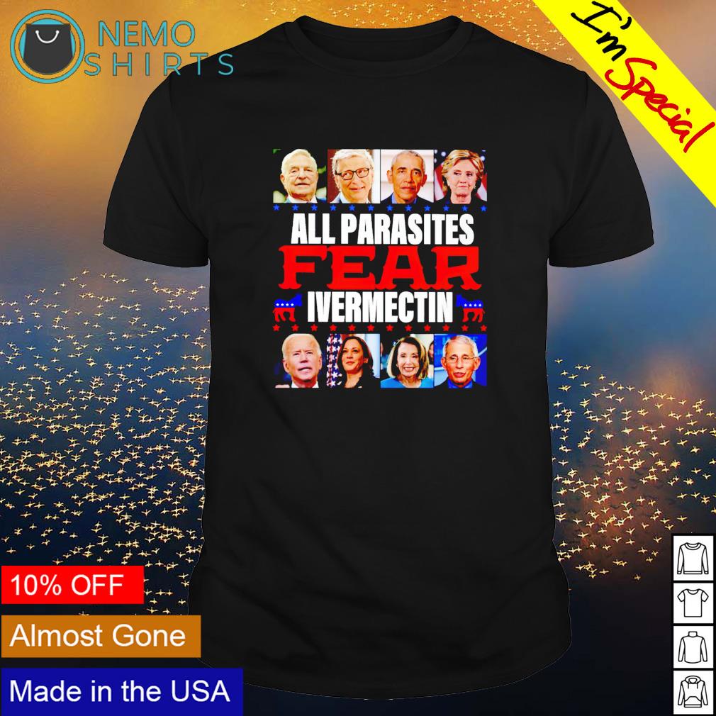 All parasites fear ivermectin - Adult & Kids T-Shirts, Sweatshirts & Hoodies apparel design preview 1