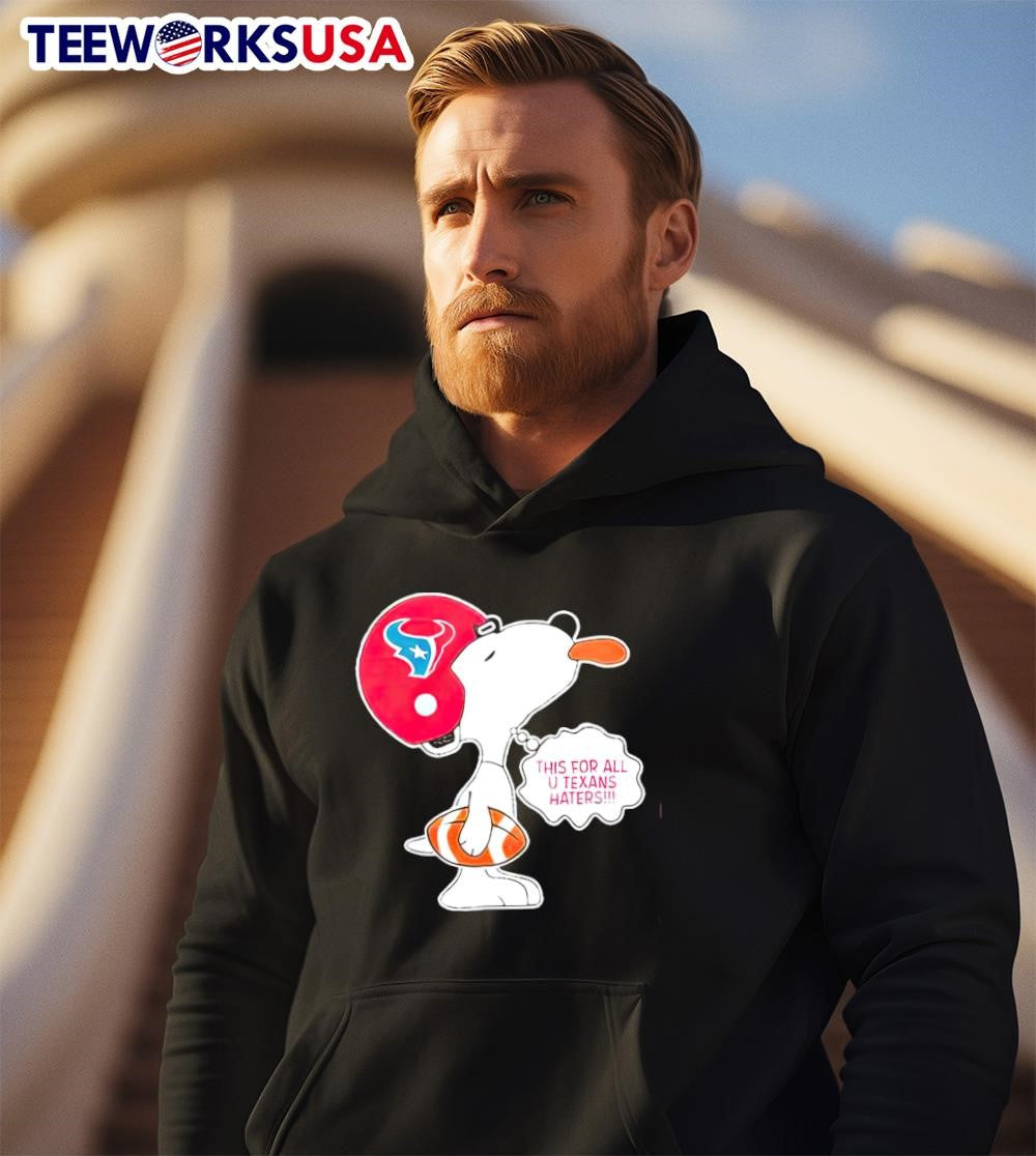 This For All U Texans Haters Snoopy Football - Adult & Kids T-Shirts, Sweatshirts & Hoodies apparel design preview 2