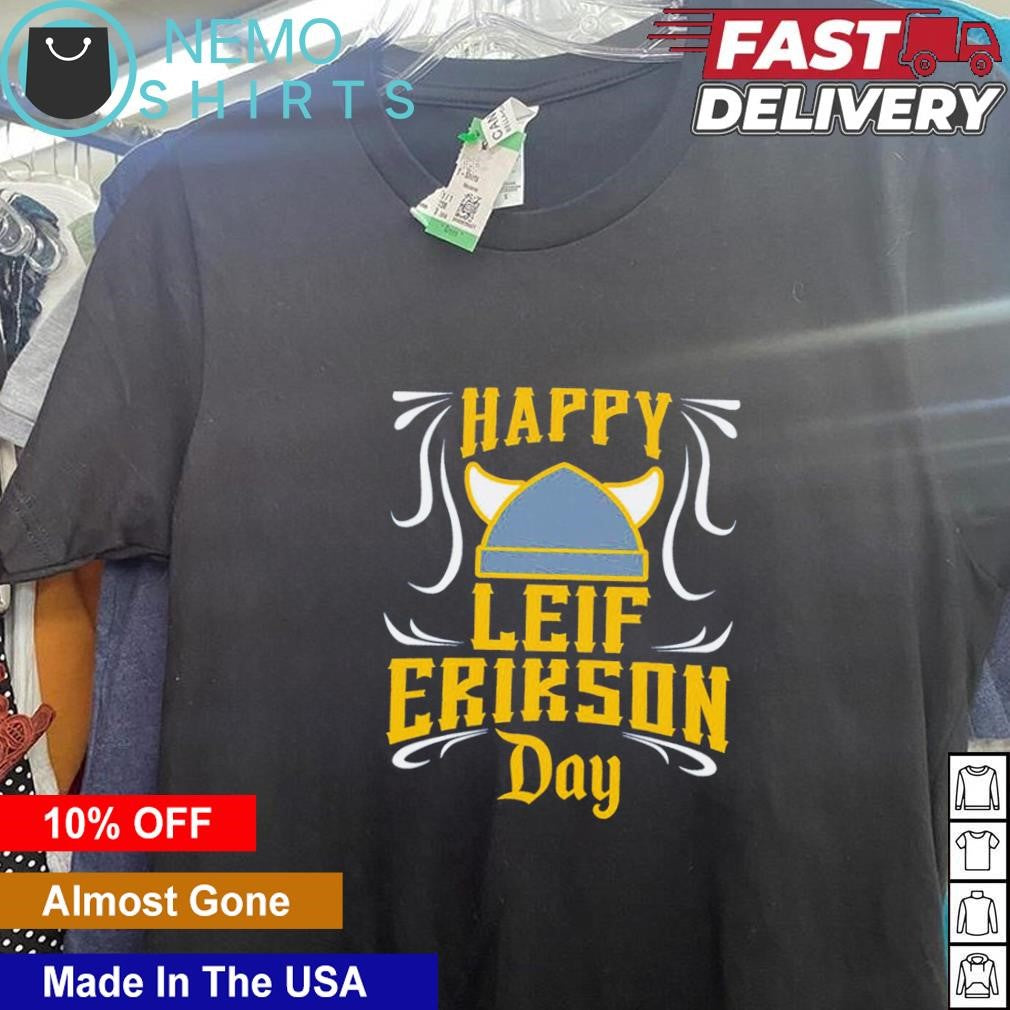 Happy leif erikson day - Adult & Kids T-Shirts, Sweatshirts & Hoodies apparel design preview 5