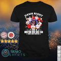 Damn right I am a Boston Red Sox fan now and forever - Adult & Kids T-Shirts, Sweatshirts & Hoodies apparel design preview 1