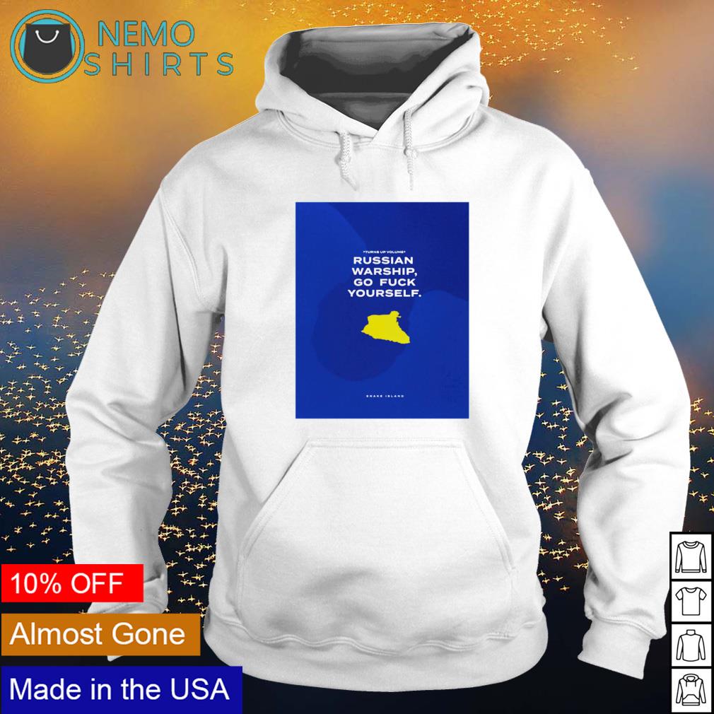 Turns up volume Russian warship go fuck yourself - Adult & Kids T-Shirts, Sweatshirts & Hoodies apparel design preview 2