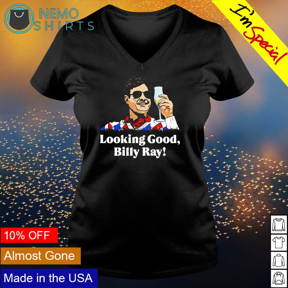 Loking good Billy Ray - Adult & Kids T-Shirts, Sweatshirts & Hoodies apparel design preview 5
