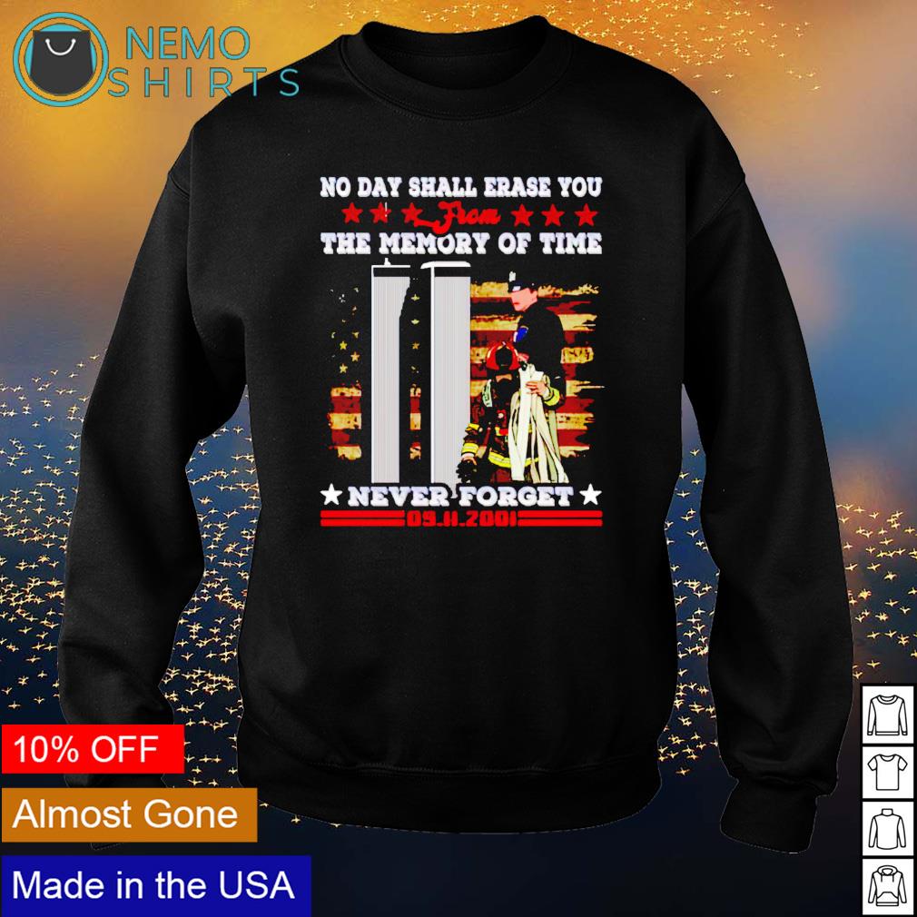 No day shall erase you from the memory of time never - Adult & Kids T-Shirts, Sweatshirts & Hoodies apparel design preview 4