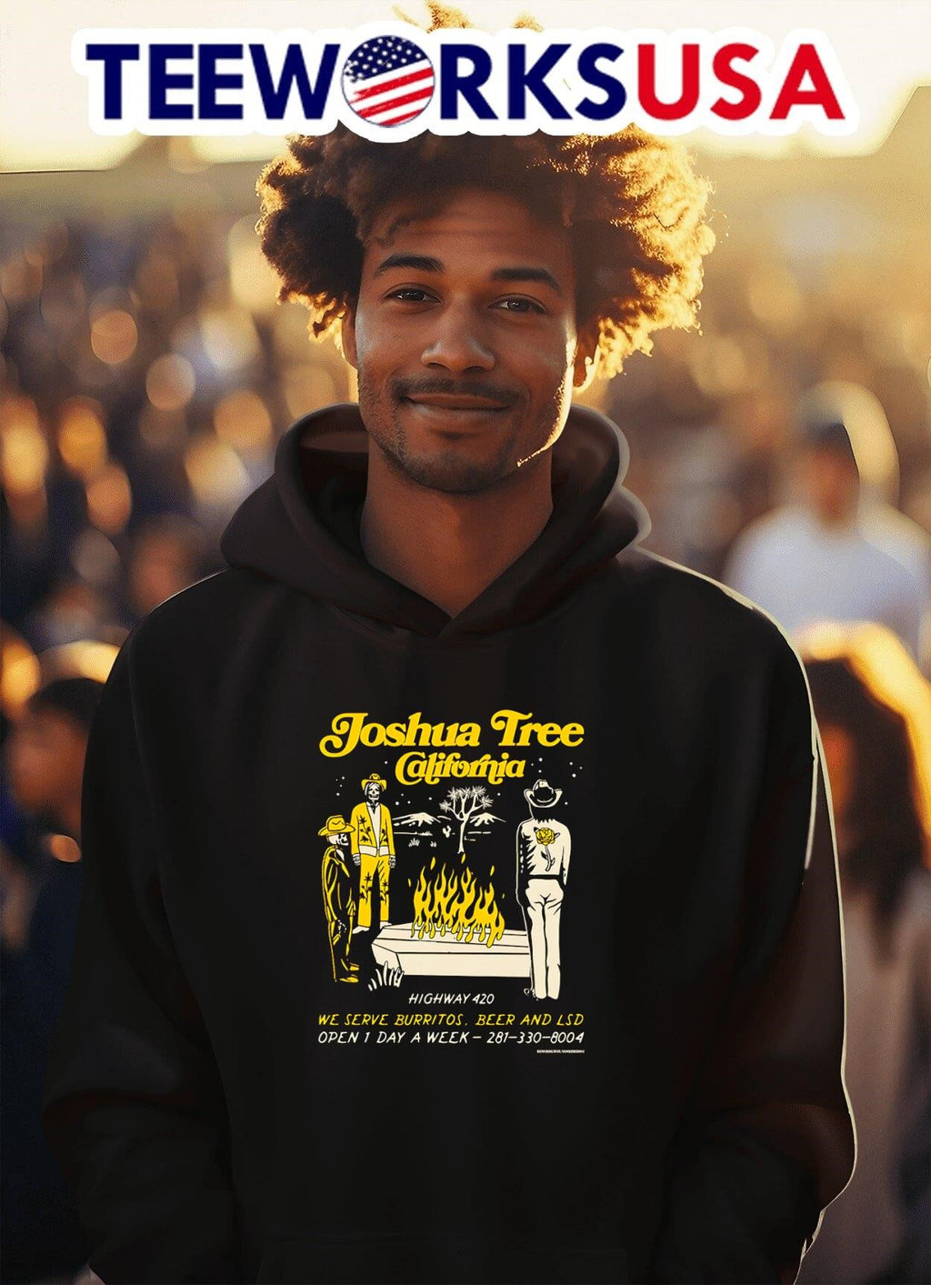 Joshua tree California we serve Burritos beer and LSD - Adult & Kids T-Shirts, Sweatshirts & Hoodies apparel design preview 2