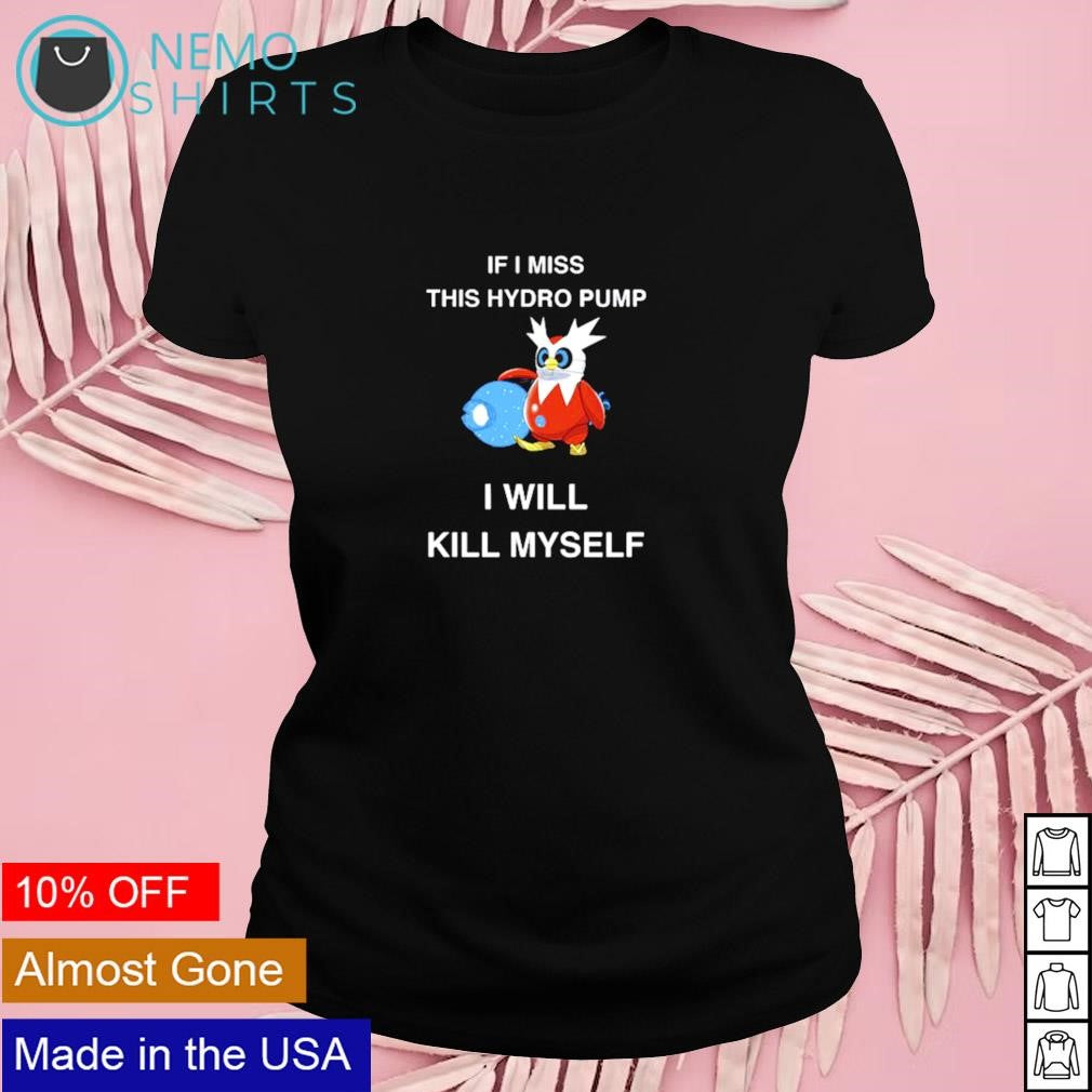 Iron Bundle if I miss this hydro pump will kill - Adult & Kids T-Shirts, Sweatshirts & Hoodies apparel design preview 4