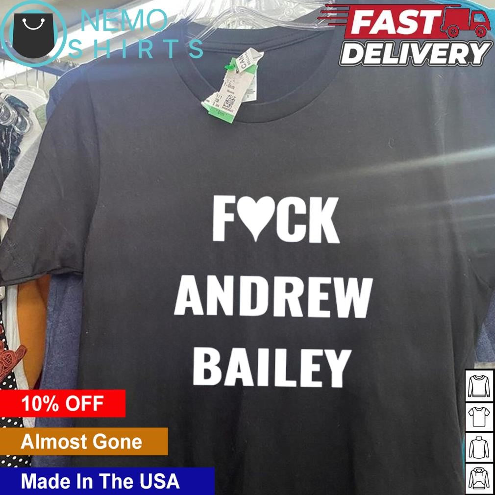 Fuck Andrew Bailey - Adult & Kids T-Shirts, Sweatshirts & Hoodies apparel design preview 5