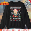 Murray Hawkins Santa Kiss my jolly ass ugly christmas - Adult & Kids T-Shirts, Sweatshirts & Hoodies apparel design preview 1