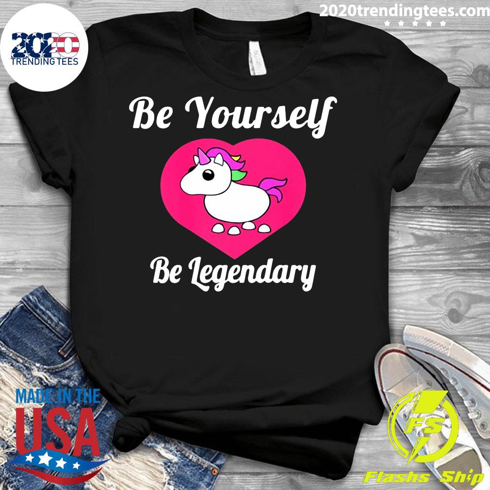 Adopt Me Be Yourself Legendary Positive Message Red - Adult & Kids T-Shirts, Sweatshirts & Hoodies apparel design preview 3