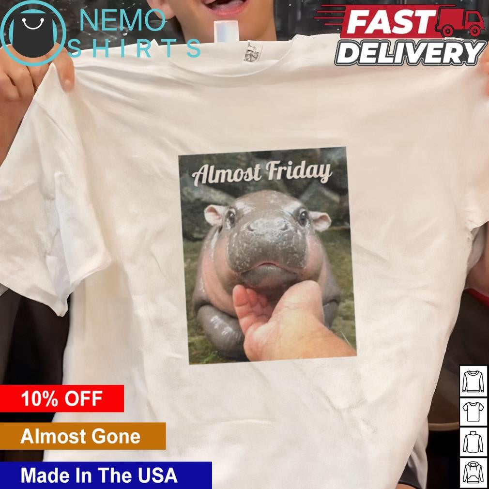 Almost friday moo deng hippo - Adult & Kids T-Shirts, Sweatshirts & Hoodies apparel design preview 1