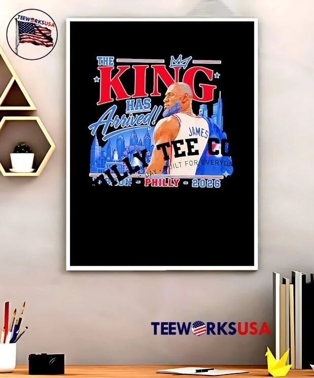 Philly Co The King Has Arrived LeBron James - Adult & Kids T-Shirts, Sweatshirts & Hoodies apparel design preview 5