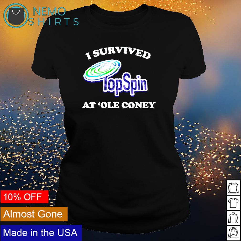 I survived Topspin at 'ole coney - Adult & Kids T-Shirts, Sweatshirts & Hoodies apparel design preview 3