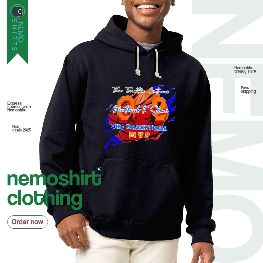 The tradition continues westbrook to Shai OKC Thunder - Adult & Kids T-Shirts, Sweatshirts & Hoodies apparel design preview 2
