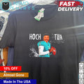 Hoch Tua Miami Dolphins - Adult & Kids T-Shirts, Sweatshirts & Hoodies apparel design preview 1