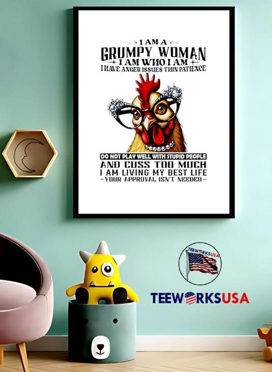 Chicken I Am A Grumpy Woman Whо І Аm Таm Have Anger - Adult & Kids T-Shirts, Sweatshirts & Hoodies apparel design preview 3