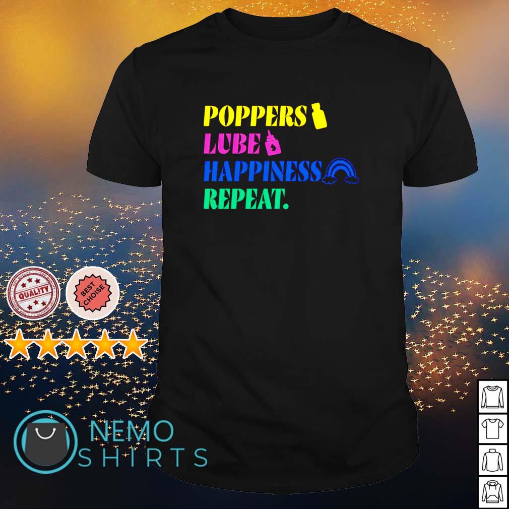 Poppers lube happiness repeat - Adult & Kids T-Shirts, Sweatshirts & Hoodies product image 1