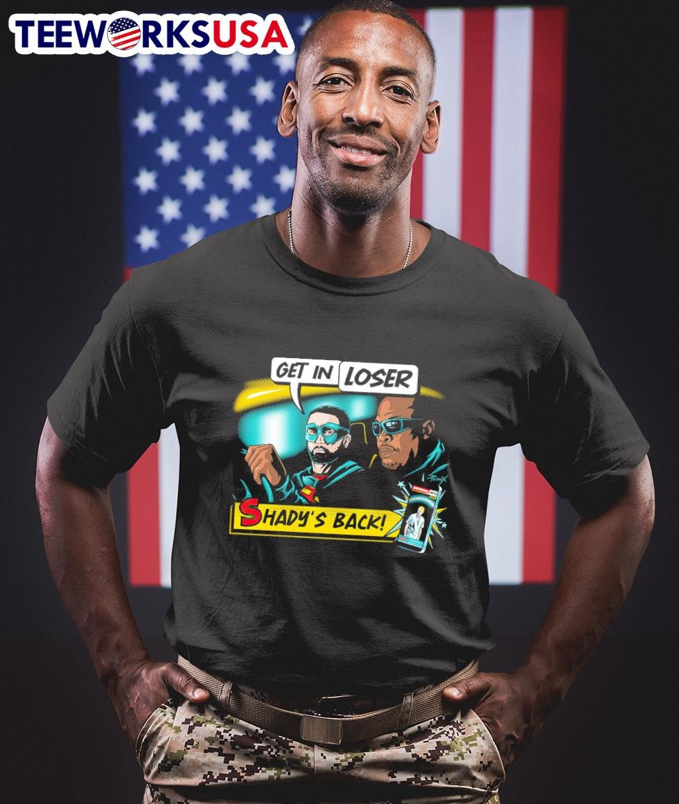 Get in loser Shady's back - Adult & Kids T-Shirts, Sweatshirts & Hoodies apparel design preview 1