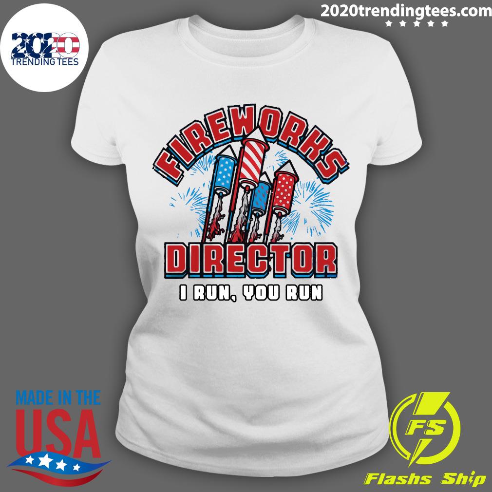America Flag Fireworks Director I Run You - Adult & Kids T-Shirts, Sweatshirts & Hoodies apparel design preview 3