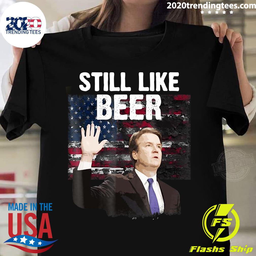 American Flag Kavanaugh Still Like Beer - Adult & Kids T-Shirts, Sweatshirts & Hoodies apparel design preview 1