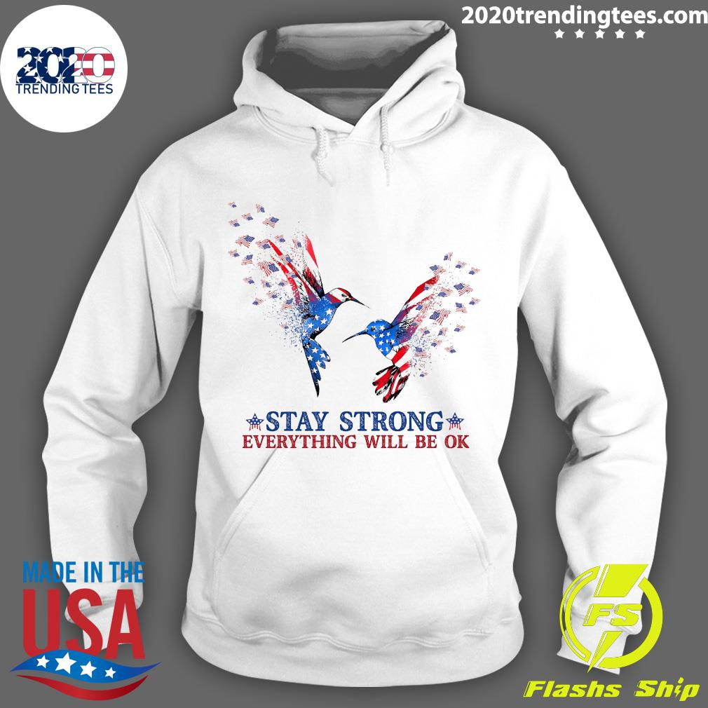 American Stay Strong Everything Will Be Ok - Adult & Kids T-Shirts, Sweatshirts & Hoodies apparel design preview 2