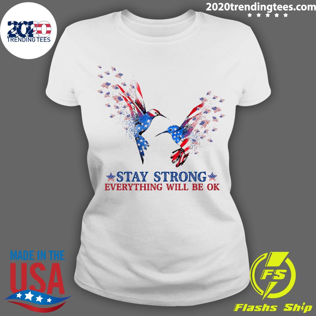 American Stay Strong Everything Will Be Ok - Adult & Kids T-Shirts, Sweatshirts & Hoodies apparel design preview 3