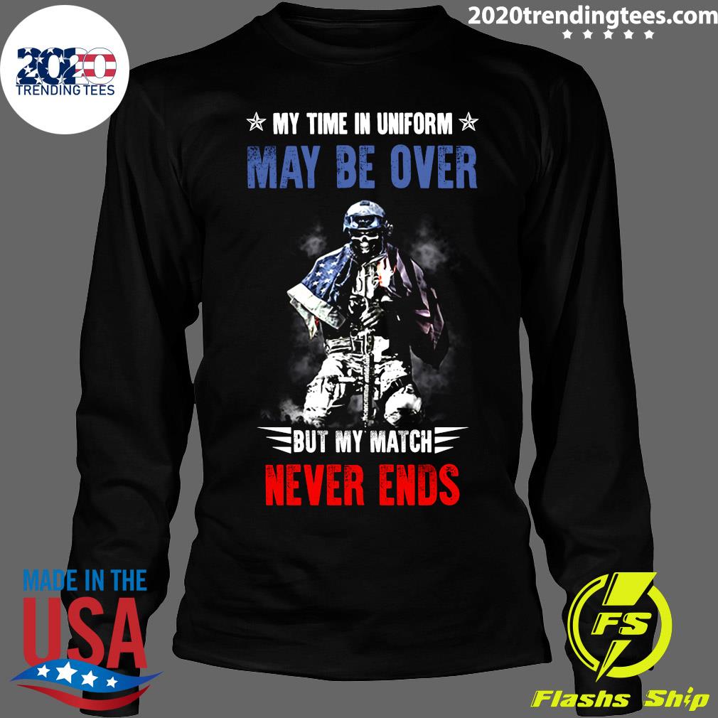 American Veteran My Time In Uniform May Be Over But - Adult & Kids T-Shirts, Sweatshirts & Hoodies apparel design preview 4
