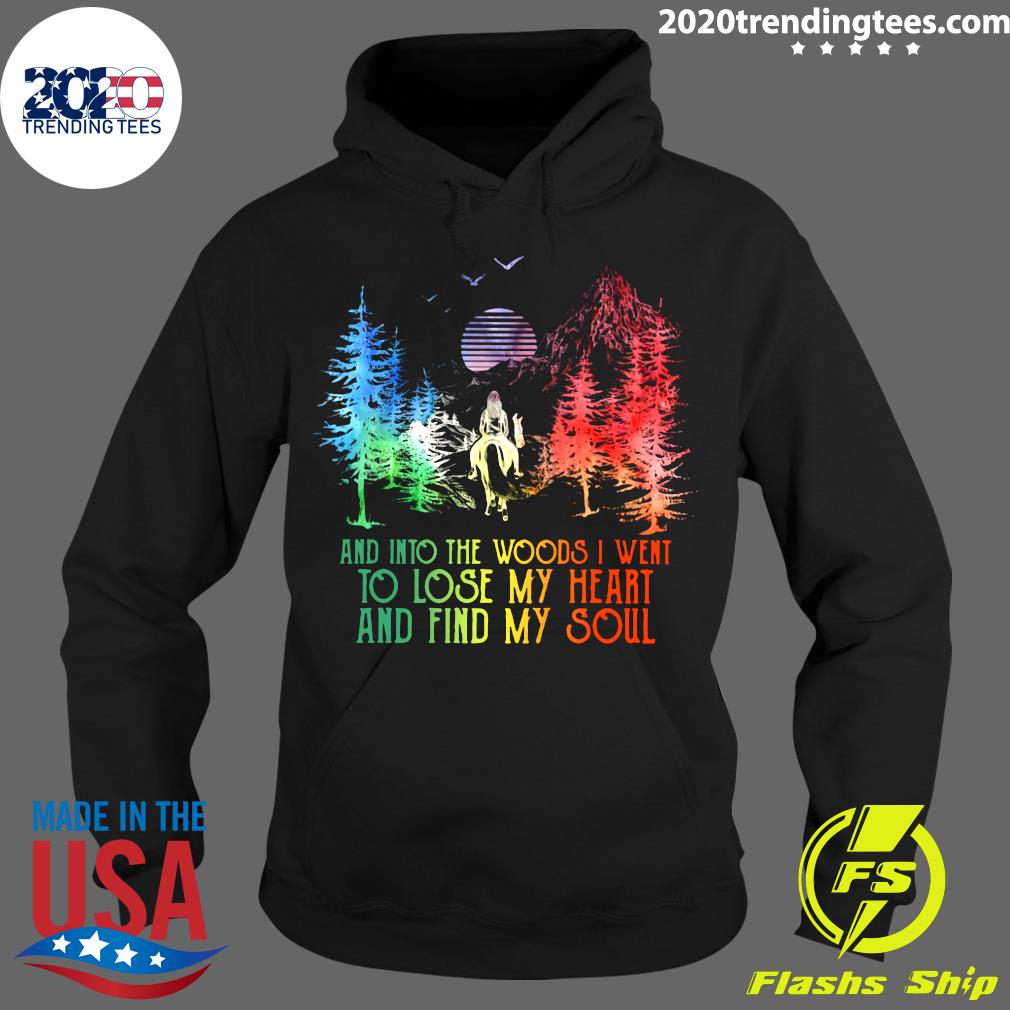 And Into The Forest I Go To Lose My Heart Find Soul - Adult & Kids T-Shirts, Sweatshirts & Hoodies apparel design preview 2