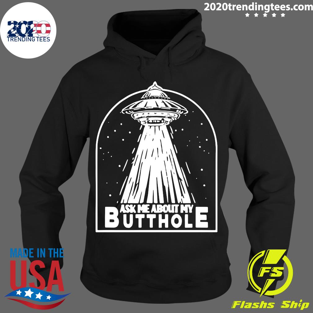 Ask Me About My Butthole - Adult & Kids T-Shirts, Sweatshirts & Hoodies apparel design preview 2