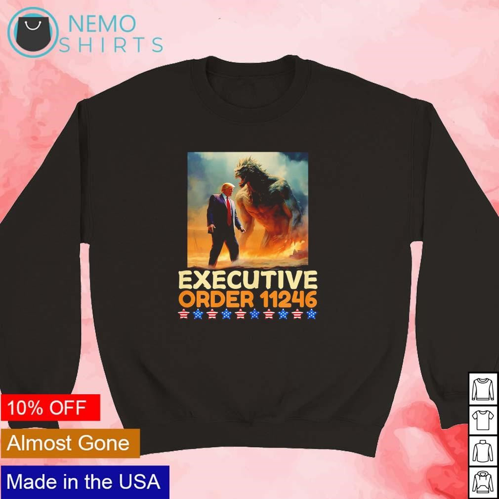 Trump executive order 11246 - Adult & Kids T-Shirts, Sweatshirts & Hoodies apparel design preview 5