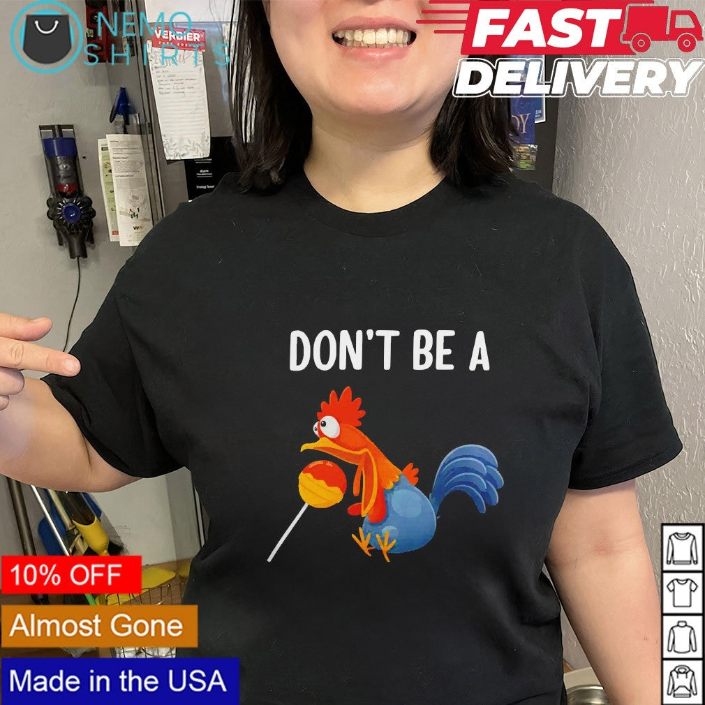 Don't be a chicken lollipop - Adult & Kids T-Shirts, Sweatshirts & Hoodies apparel design preview 2