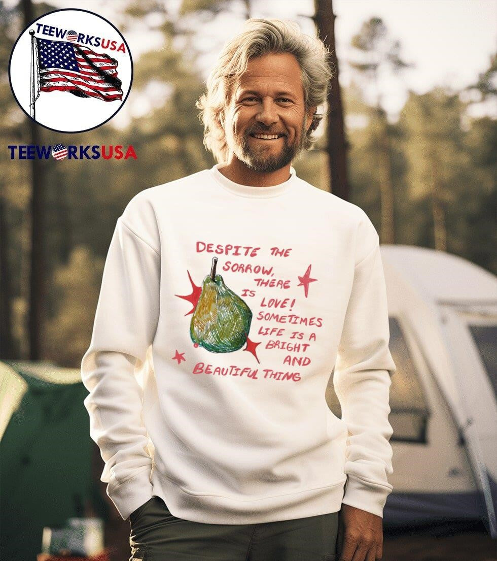Despite the sorrow there is love sometimes life a - Adult & Kids T-Shirts, Sweatshirts & Hoodies apparel design preview 3