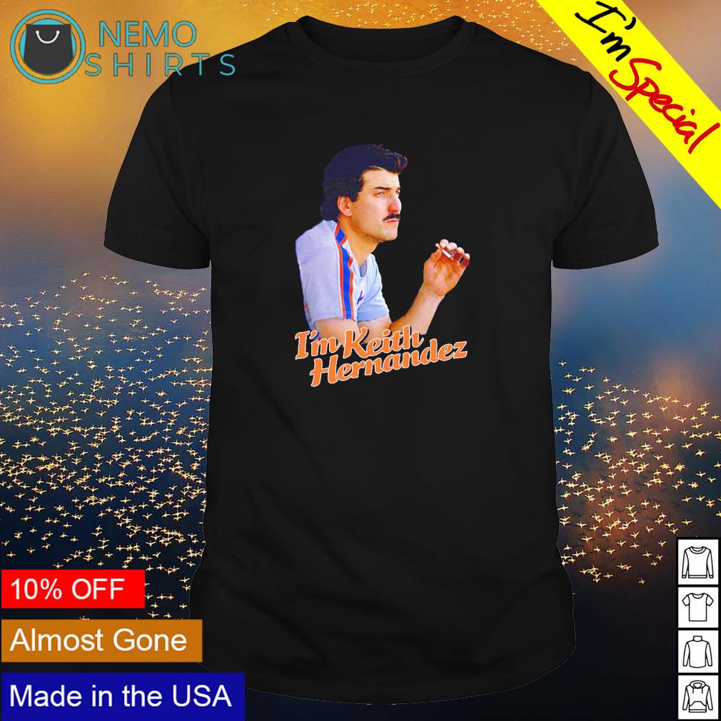I'm Keith Hernandez smoking - Adult & Kids T-Shirts, Sweatshirts & Hoodies apparel design preview 1