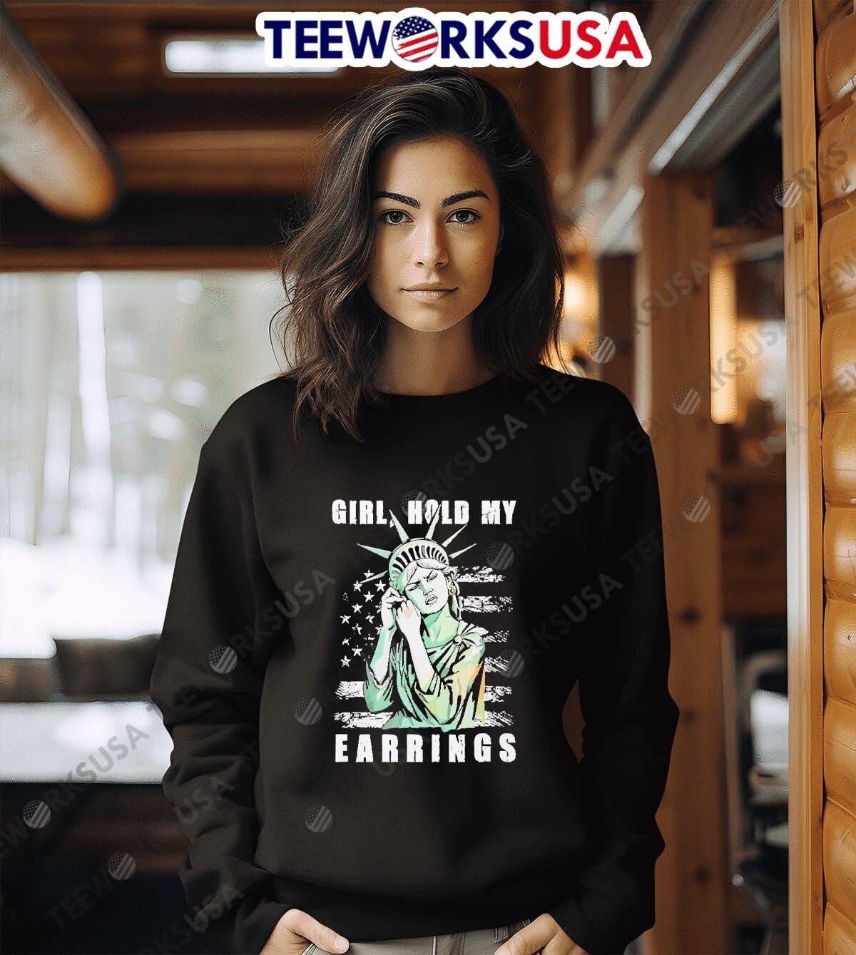 Statue of liberty girl hold my earrings - Adult & Kids T-Shirts, Sweatshirts & Hoodies apparel design preview 6