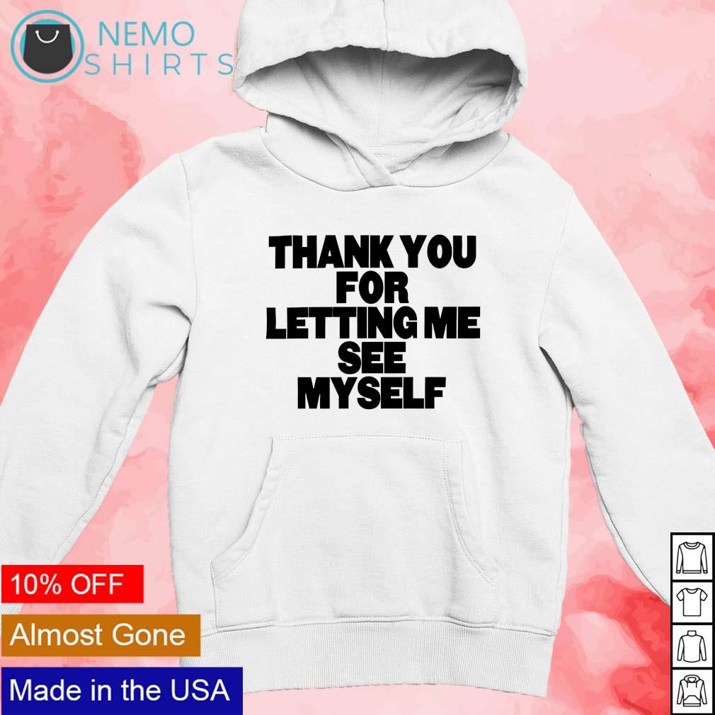 Thank you for letting me myself text - Adult & Kids T-Shirts, Sweatshirts & Hoodies apparel design preview 2