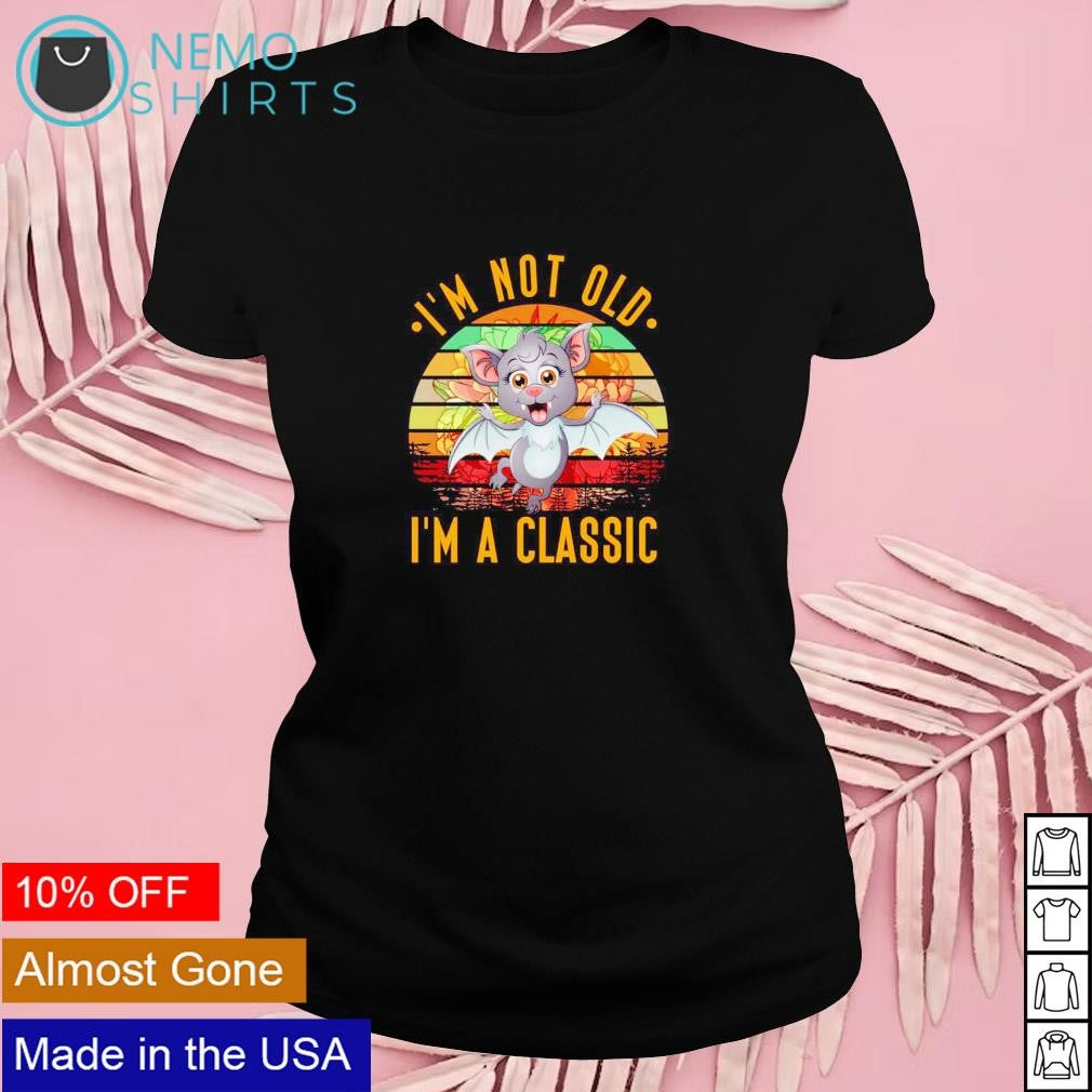 I'm not old a classic bat vintage - Adult & Kids T-Shirts, Sweatshirts & Hoodies apparel design preview 4