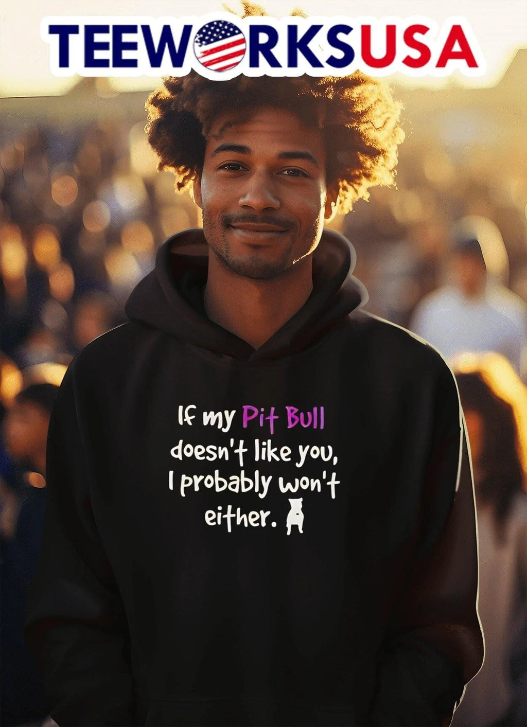 If My Pit Bull Doesn't Like You I Probably Won't - Adult & Kids T-Shirts, Sweatshirts & Hoodies apparel design preview 2